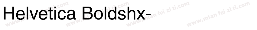 Helvetica Boldshx字体转换